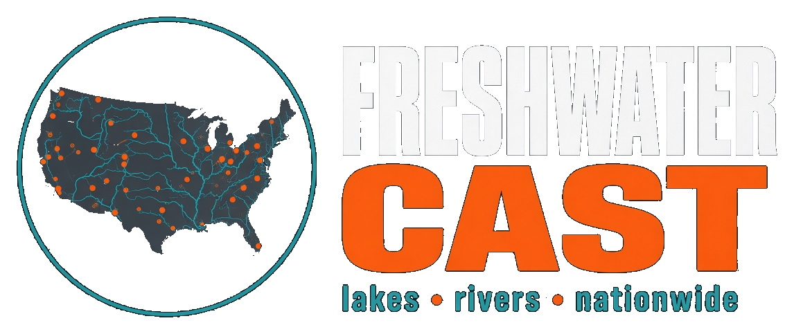Freshwater Cast — lakes · rivers · nationwide